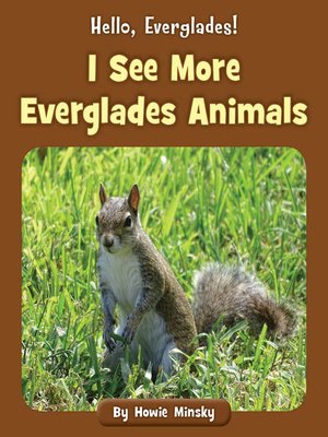 cover image of I See More Everglades Animals